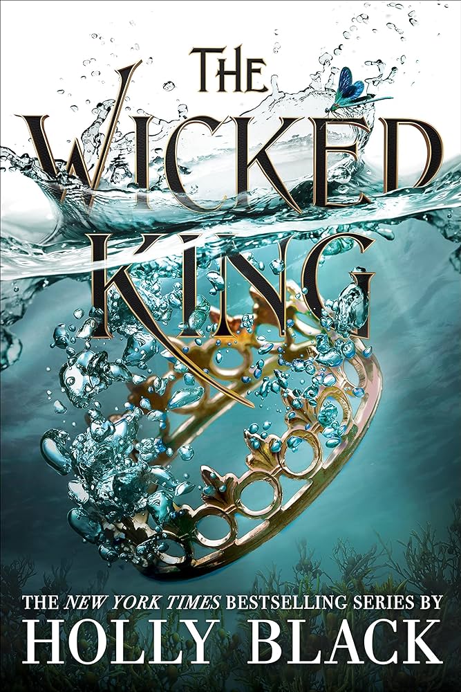 THE WICKED KING LANDS PLACE IN MY TO BE READ LIST