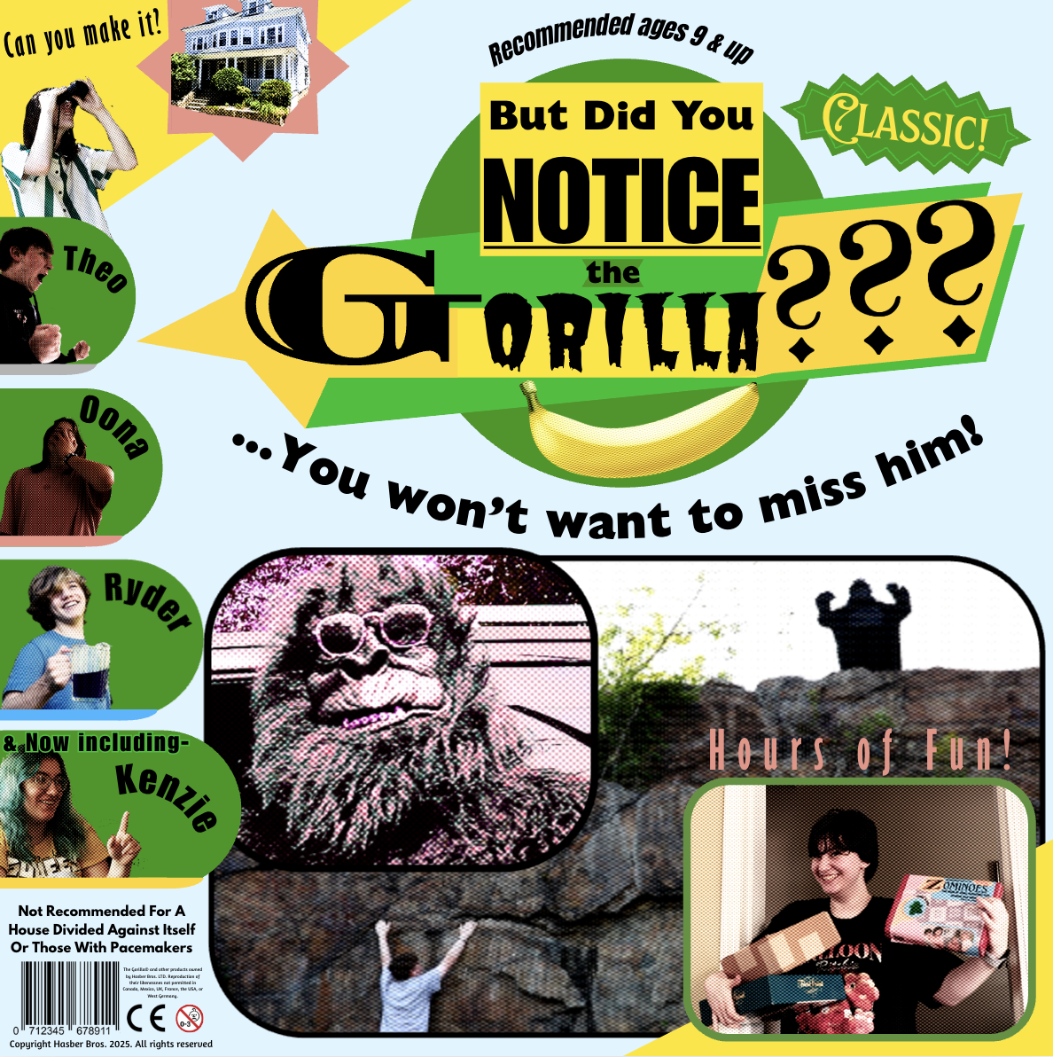 BUT DID YOU NOTICE THE GORILLA? DROPS YOU INTO A FEVER DREAM